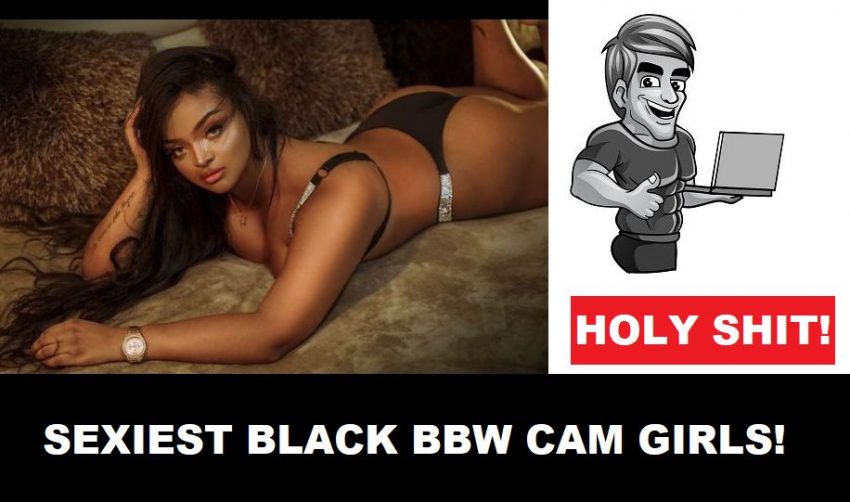 BBW black cam girls